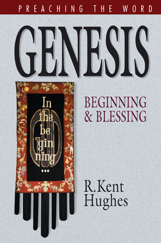 Preaching the Word Series: Genesis